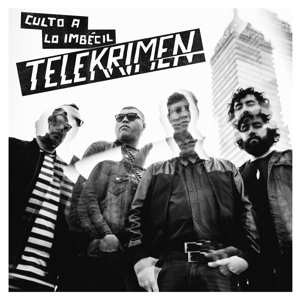 Album Telekrimen: Culto A Lo Imbécil