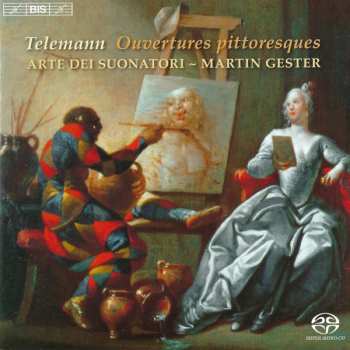 Georg Philipp Telemann: Ouvertures Pittoresques