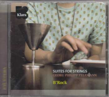 Album Georg Philipp Telemann: Suites For Strings