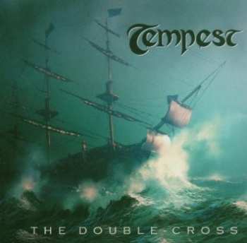 Album Tempest: The Double-Cross