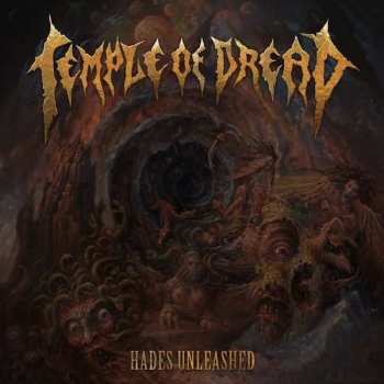 Album Temple Of Dread: Hades Unleashed