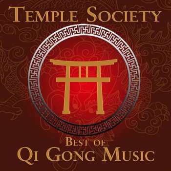 Album Temple Society: Best of Qi Gong Music