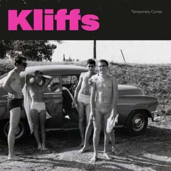 Album Kliffs: Temporary Cures