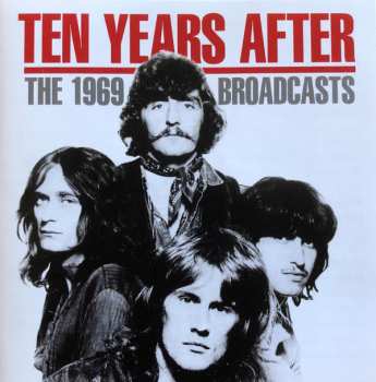 Album Ten Years After: The 1969 Broadcasts