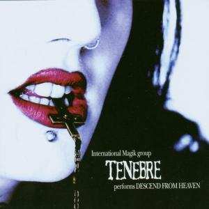 Album Tenebre: Descend From Heaven