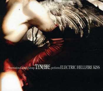 Album Tenebre: Electric Hellfire Kiss