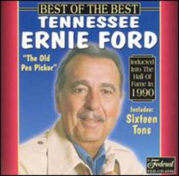 Album Tennessee Ernie Ford: Best Of The Best Tennessee Ernie Ford
