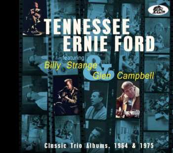 Tennessee Ernie Ford: Classic Trio Albums, 1964 & 1975