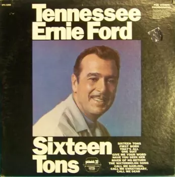 Tennessee Ernie Ford: Sixteen Tons