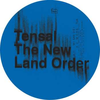 Album Tensal: The New Land Order