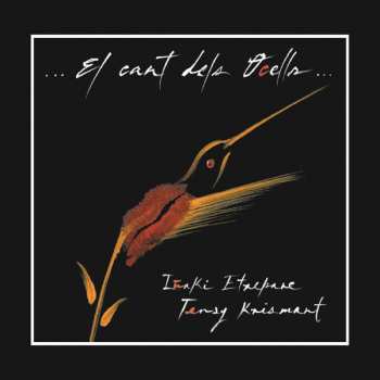 Tensy Krismant & Etxep: El Cant Dels Ocells (di