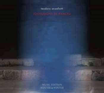 Album Teodoro Anzellotti: Tourbillons De Rameau