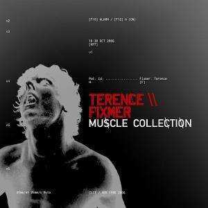 Album Terence Fixmer: Muscle Collection