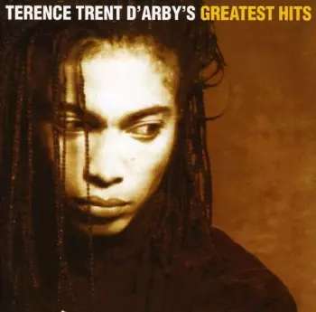 Terence Trent D'Arby's Greatest Hits