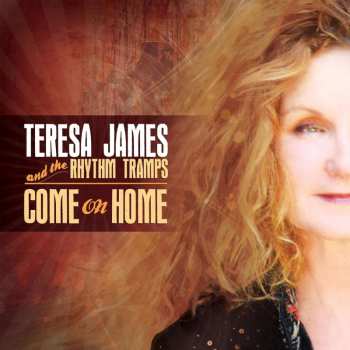 Album Teresa James & The Rhythm Tramps: Come On Home