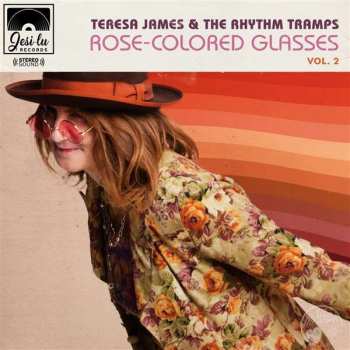 CD Teresa James & The Rhythm Tramps: Rose-Colored Glasses Vol.2 495140