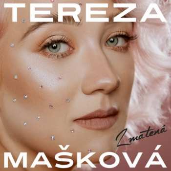 Album Tereza Mašková: Zmatená