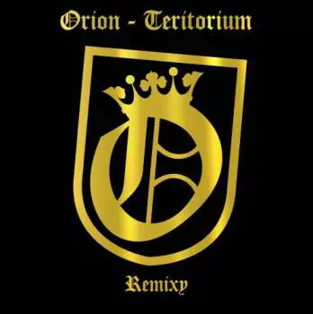 Orion: Teritorium Remixy
