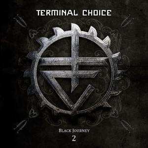 Album Terminal Choice: Black Journey 2