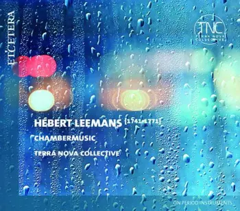 Hébert Leemans: Quartette Op.3 Nr.1-6 Für Flöte Oder Oboe,fagott,violine,cello