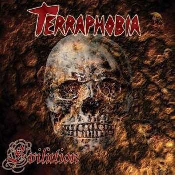 Album Terraphobia: Evilution