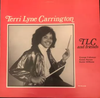 Terri Lyne Carrington: TLC And Friends