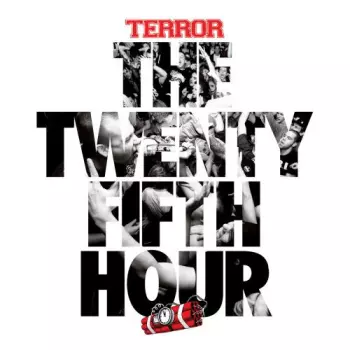 Terror: The Twenty Fifth Hour
