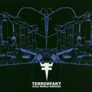 Terrorfakt: Cold World Remixes