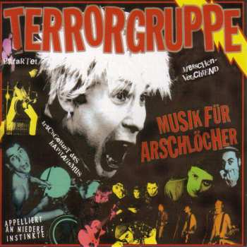 CD Terrorgruppe: Musik Für Arschlöcher 422739