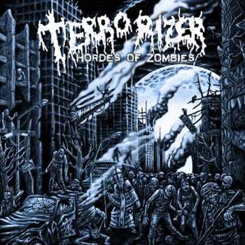 Album Terrorizer: Hordes Of  Zombies