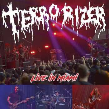 Album Terrorizer: Live In Miami