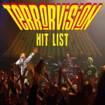 Album Terrorvision: Hit List