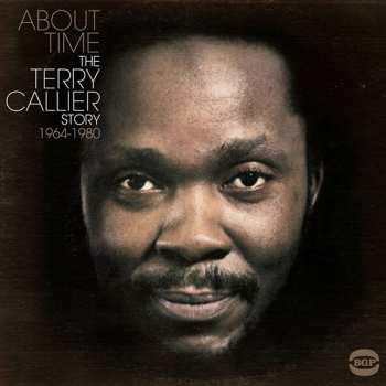 Album Terry Callier: About Time: The Terry Callier Story 1965-1982