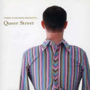 Album Terry Edwards: Terry Edwards Presents... Queer Street - No Fish Is Too Weird For Her Aquarium Vol. III