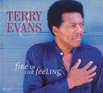 Album Terry Evans: Fire In The Feeling
