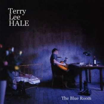 Album Terry Lee Hale: The Blue Room