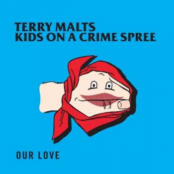 Album Terry Malts: Our Love
