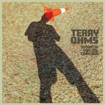 Terry Ohms: Smooth Sailing Forever