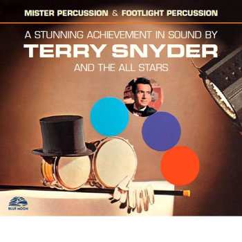 CD Terry Snyder And The All Stars: A Stunning Achievement In Sound By Terry Snyder And The All Stars 503431