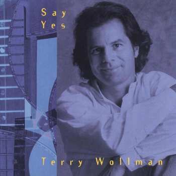 Album Terry Wollman: Say Yes
