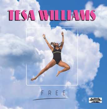 Album Tesa Williams: Free