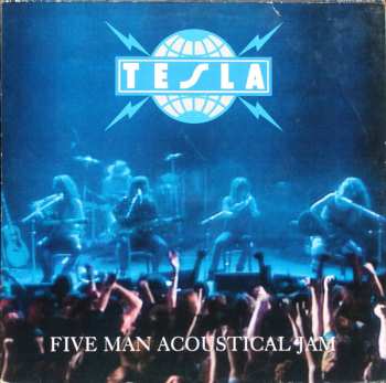 Album Tesla: Five Man Acoustical Jam