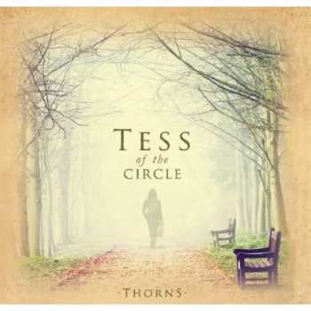 Album Tess Of The Circle: Thorns