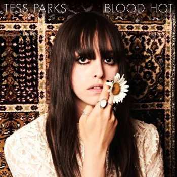 Album Tess Parks: Blood Hot