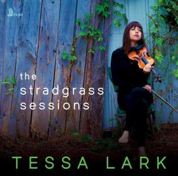 Album Tessa Lark: The Stradgrass Sessions