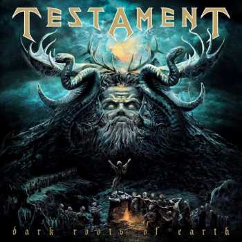 Album Testament: Dark Roots Of Earth