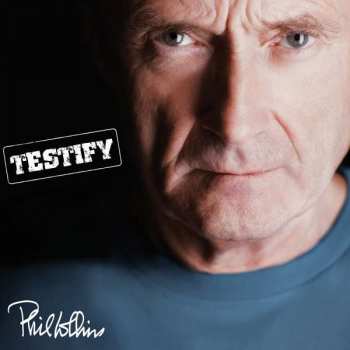 Album Phil Collins: Testify
