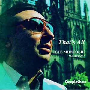 Tete Montoliu: That's All