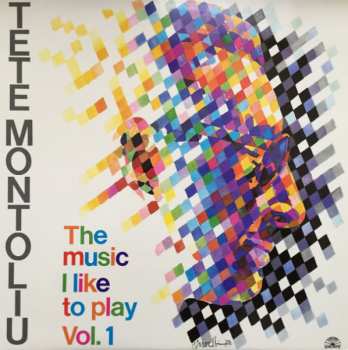 Album Tete Montoliu: The Music I Like To Play - Vol. 1