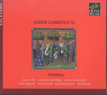 Codex Chantilly Vol.3